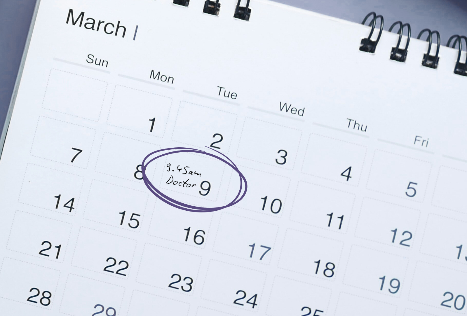 calendar with doctor's appointment at 9:45am on 9th March circled.
